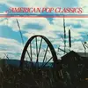 Double LP - Various - American Pop Classics - Gatefold