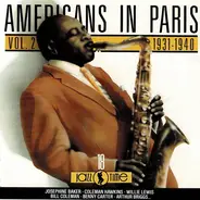 Josephine Baker, Coleman Hawkins a.o. - Americans In Paris Vol. 2 - 1931-1940