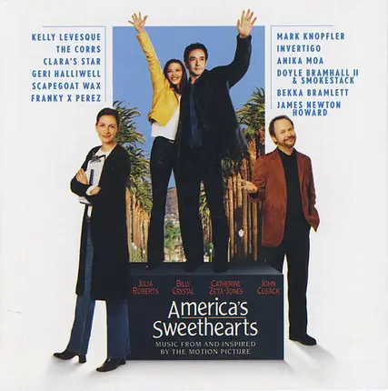 Kathy Nelson, Susan Arndold & Donna Arkoff Roth - America's Sweethearts (Music From And Inspired By The Motion Picture)