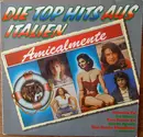 LP - Collage, Drupi, Milva a.o. - Amicalmente - Die Top Hits Aus Italien