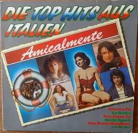 Collage - Amicalmente - Die Top Hits Aus Italien