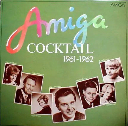 Mary Halfkath / Günter Hapke / a.o. - AMIGA-Cocktail 1961-1962