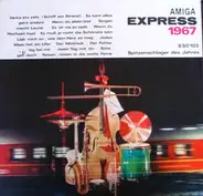 Chris Doerk, Helga Brauer, a.o. - AMIGA-Express 1967