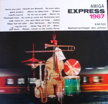 Chris Doerk, Rec Demont, Helga Brauer a.o. - AMIGA-Express 1967
