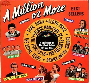 Raunchy, Sheila, Stagger Lee - A Million Or More Best Sellers