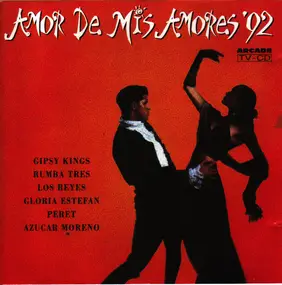 Various Artists - Amor De Mis Amores '92