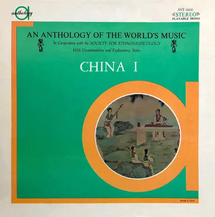 Kuan P'ing-hu,Liu T'ien-i, Ts'ao Cheng - An Anthology Of The World's Music - China I
