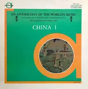 LP - Kuan P'ing-hu,Liu T'ien-i, Ts'ao Cheng - An Anthology Of The World's Music - China I
