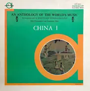 Kuan P'ing-hu,Liu T'ien-i, Ts'ao Cheng - An Anthology Of The World's Music - China I