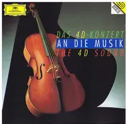 Orff, Mahler, Schubert, Grieg, Strauss, Ravel - Das 4D-Konzert - An die Musik