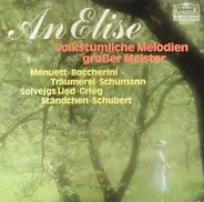Various - An Elise - Volkstümliche Melodien Großer Meister