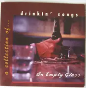 CD - Gary Stewart, Heather Myles a.o. - An Empty Glass -- A Collection Of Drinkin' Songs