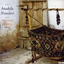 CD - Aynur Doğan,Ülkü Yörükoğlu,Aysun Gültekin a.o. - Anadolu Ninnileri = Anatolian Lullabies - Slipcase