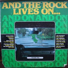 The Royaltones - And The Rock Lives On... Volume II