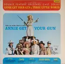 LP - Betty Hutton / Howard Keel a.o. - Annie Get Your Gun & Three Little Words (Original Cast Album)