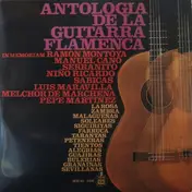 Ramón Montoya - Antologia De La Guitarra Flamenca