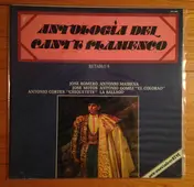 Antonio Mairena - Antología Del Cante Flamenco: Retablo 6