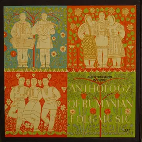 Various Artists - Antologia Muzicii Populare Românești Vol. I / Anthology Of Romanian Folk Music Vol. I