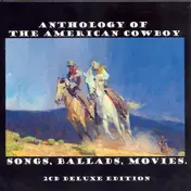 Dale Evans - Anthology Of The American Cowboy - Songs, Ballads, Movies.