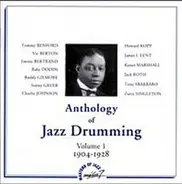 Various - Anthology of Jazz Drumming Volume 1 - 1904-1928