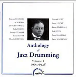 Various - Anthology of Jazz Drumming Volume 1 - 1904-1928