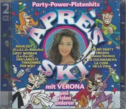 Verona, Joe Francis Schweiger, Molly Sisters - Après Ski - Party-Power-Pistenhits