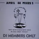 12'' - Various - April 88 Mixes 2