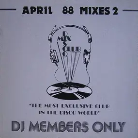 Various Artists - April 88 Mixes 2