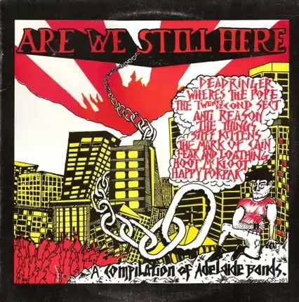 Dead Ringers, Antireason, Stiff Kittens a.o. - Are We Still Here