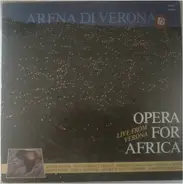 Giordano, Bizet, Verdi - Arena Di Verona: Opera For Africa (Live From Verona)