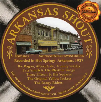 Ike Ragon / Albert Gale - Arkansas Shout - Recorded In Hot Springs, Arkansas 1937