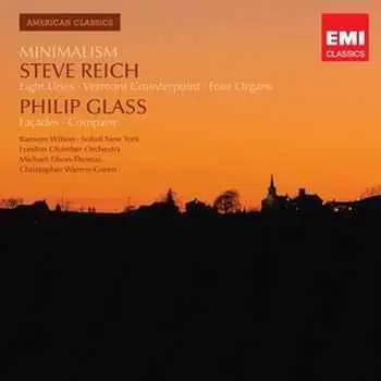 Various Arists - American Classics Minimalism: Steve Reich & Philip Glass