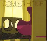 Blue States / Deadbeats / Bent a.o. - Coming Home (... Warming Up Your Living Area)