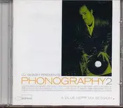 DJ Smash - Dj Smash Presents Phonography - Vol. 2