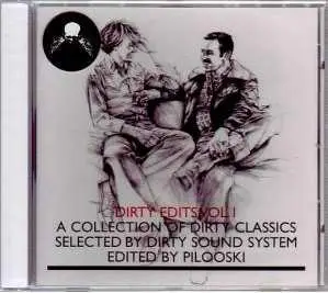 Various Artists (selected by Dirty Sound System, edited by Pilooski) - Dirty Edits Vol. 1