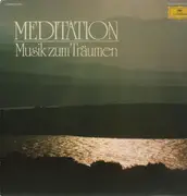 LP - Various Artists - Meditation - Musik zum Träumen