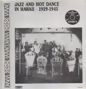 Various Artists - Jazz And Hot Dance In Hawaii - 1929-1945