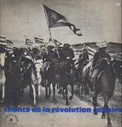 Esther Borja, Pacho Alonso, Merceditas Valdés, a.o., - Chants de la revolution cubaine