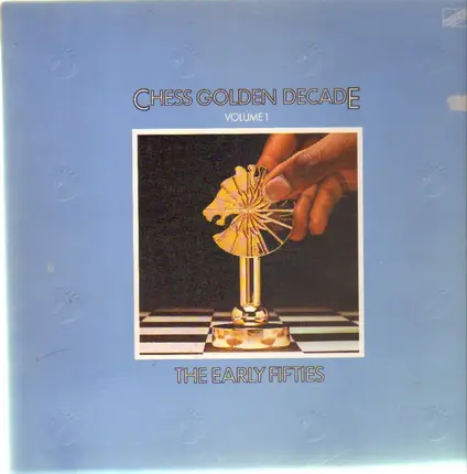 Rufus Thomas, Jacke Brenston, a.o. - Chess Golden Decade The Early Fifties