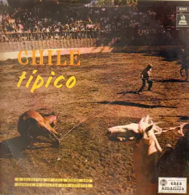 Various Artists - Chile Tipico
