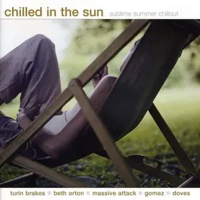Massive Attack - Chilled in the sun - sublime summer chillout