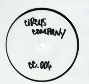12'' - Various Artists - Circus Company 004 - Promo, White Label