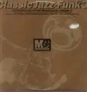 Double LP - Jazz-Funk Compilation - Classic Jazz-Funk Mastercuts Volume 3 - 12 TR.-MORE CLASSICS FROM HANCOCK TO KOOL & THE G