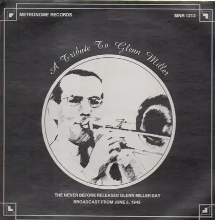 Perry Como, Count Basie a.o. - A Tribute To Glenn Miller