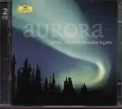 Neeme Järvi - Aurora - Music Of The Northern Lights
