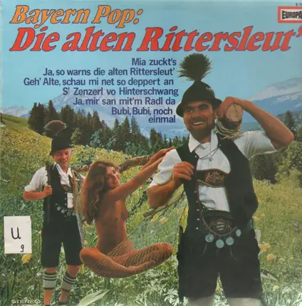 Peter Steiner, Ferdl Und Die Oberbayrischen Lanzenbrecher - Bayern Pop, Die alten Rittersleut