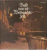 Rundfunk-Kinderchor Berlin - Bald nun ist Weihnachtszeit