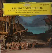Weber / Wagner / Verdi a.o. - Beliebte Opernchöre