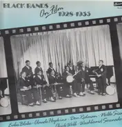 Erbie Blake / Claude Hopkins / Don Redman / Noble Sissle / chick Webb - Black Bands On Film 1928-1935