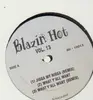 12'' - Various Artists - Blazin Hot Vol. 13